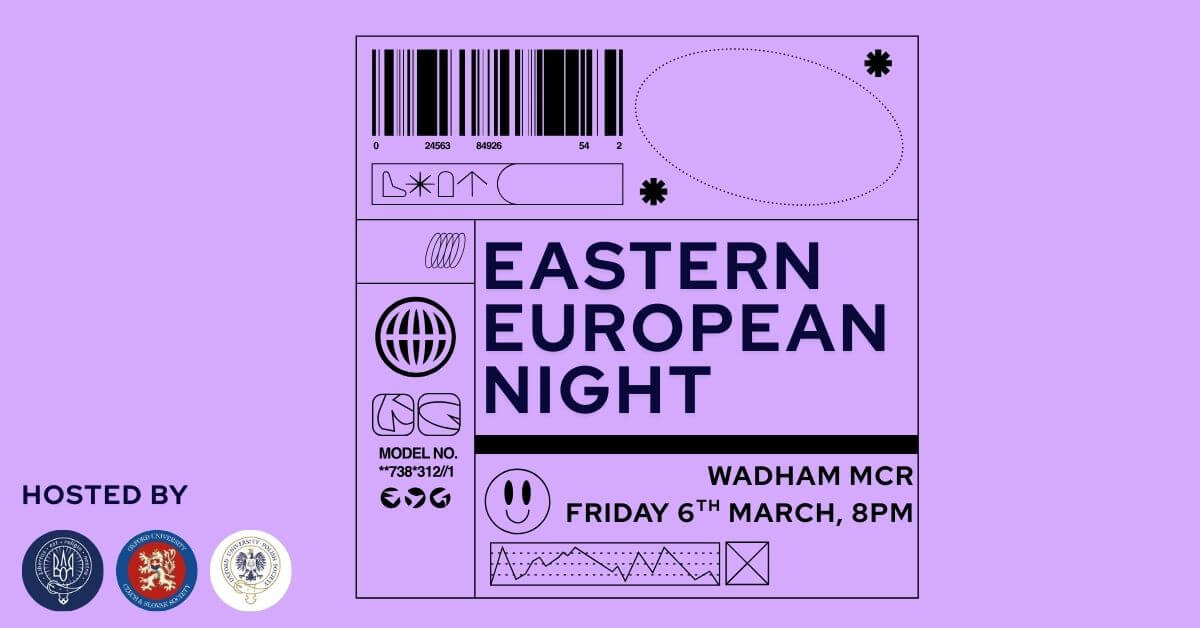 Eastern European Night with PolSoc, HunSoc, Czech/SlovakSoc, and UkranianSoc